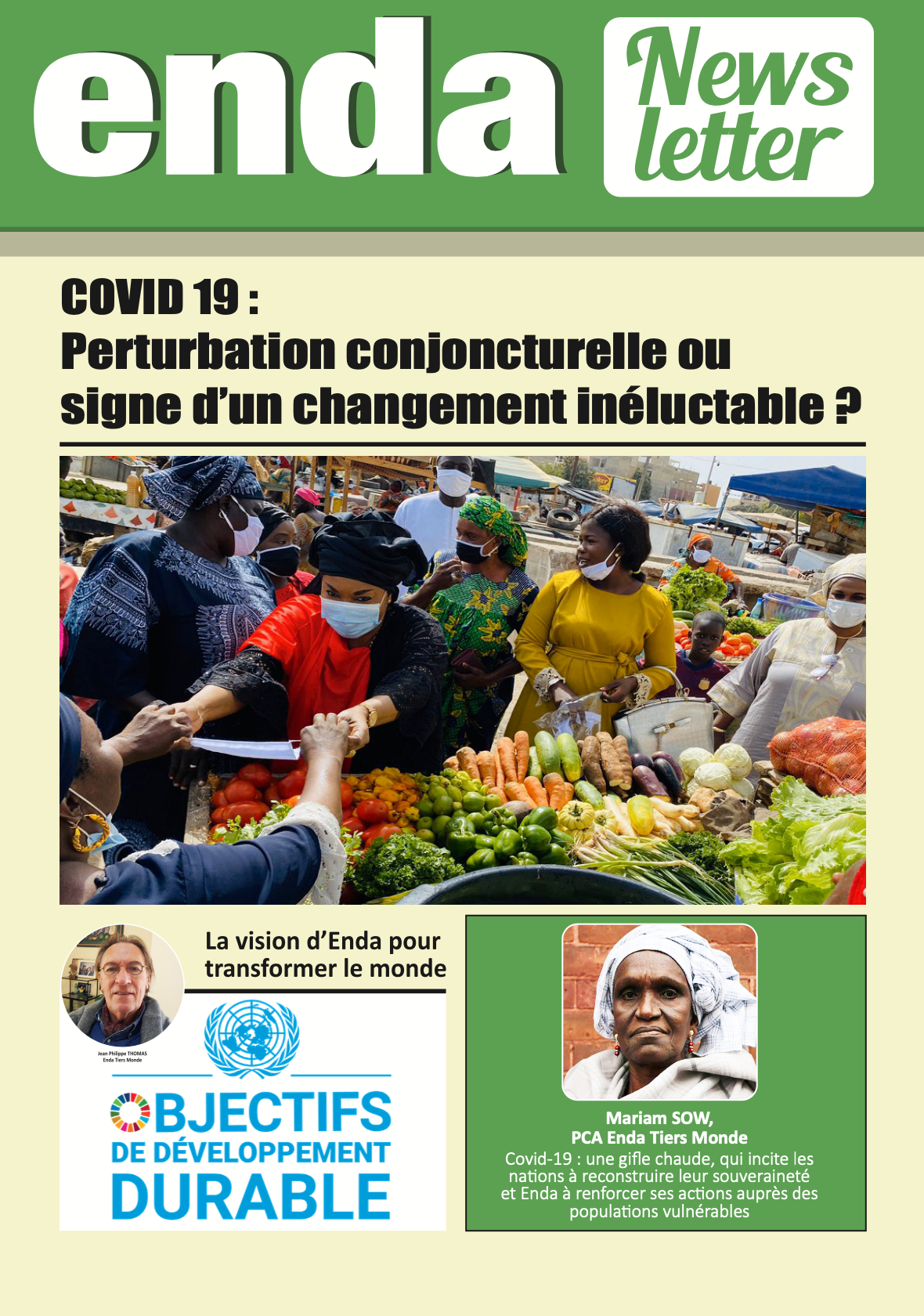 COVID 19 :Perturbation conjoncturelle ou signe d’un changement inéluctable ?